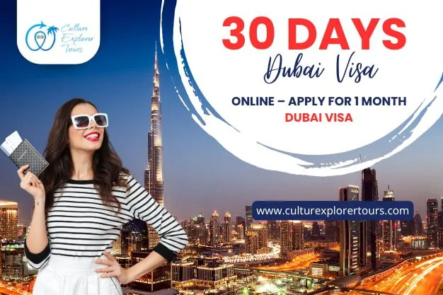 30 Days Dubai Visa Online – Apply for 1 Month Dubai Visa
