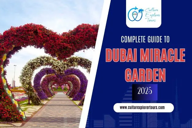 Complete Guide To Dubai Miracle Garden 2025