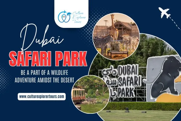 Dubai Safari Park Be A Part Of A Wildlife Adventure Amidst The Desert!
