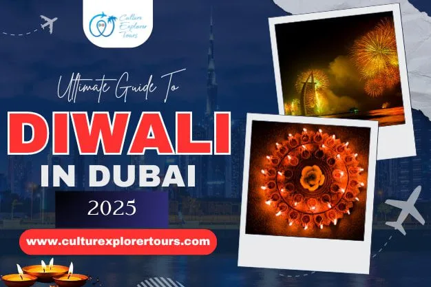 Ultimate Guide To Diwali in Dubai 2025